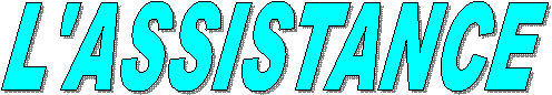 L'ASSISTANCE